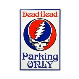 GREATFUL DEAD-STEAL YOUR FACE PARKING SIGN